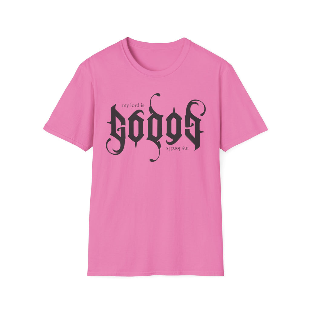 My Lord is GOD T-Shirt