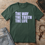 The Way Truth and Life T-Shirt