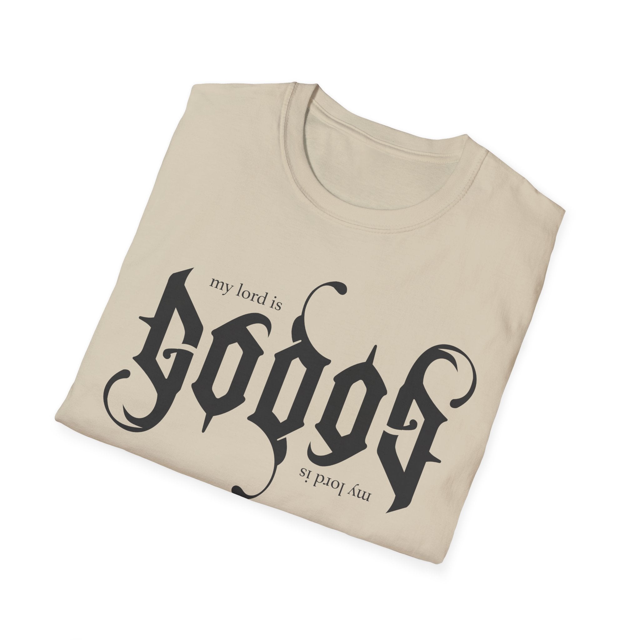 My Lord is GOD T-Shirt