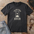 The END IS NEAR T-Shirt