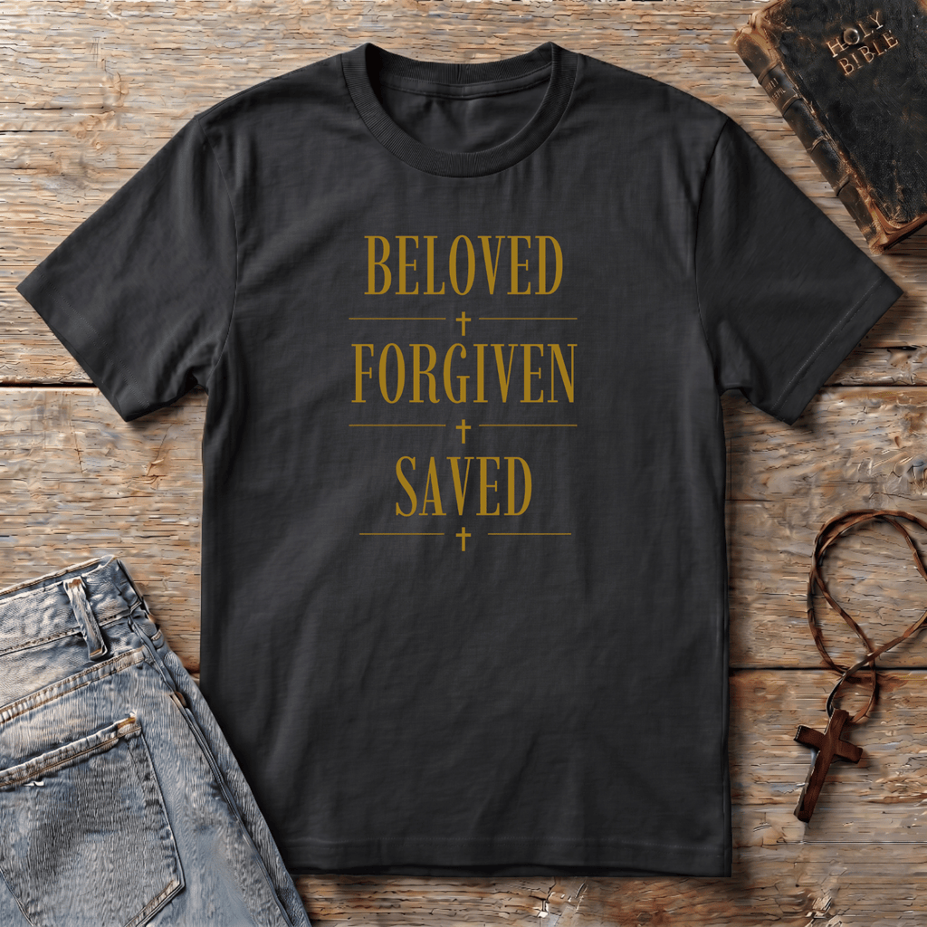Beloved Forgiven Saved T-Shirt