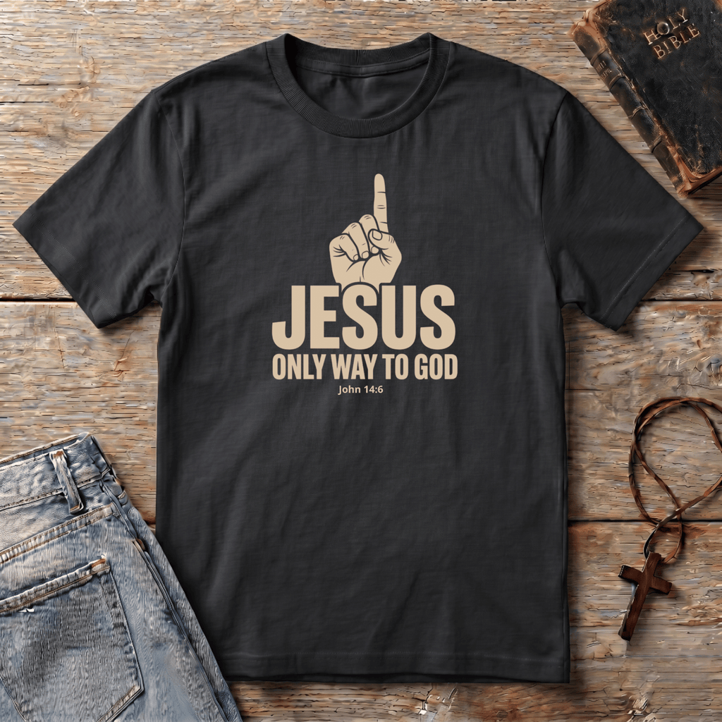 Only Way to GOD T-Shirt
