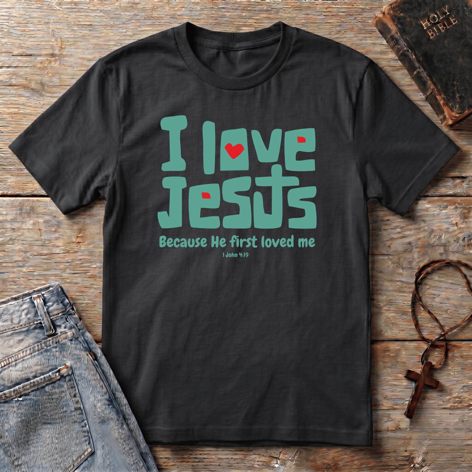 I love Jesus T-Shirt