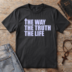 The Way Truth and Life T-Shirt