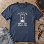 The END IS NEAR T-Shirt