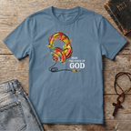 Hear the voice of GOD T-Shirt