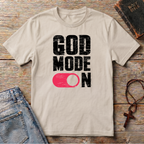 GOD MODE ON T-Shirt