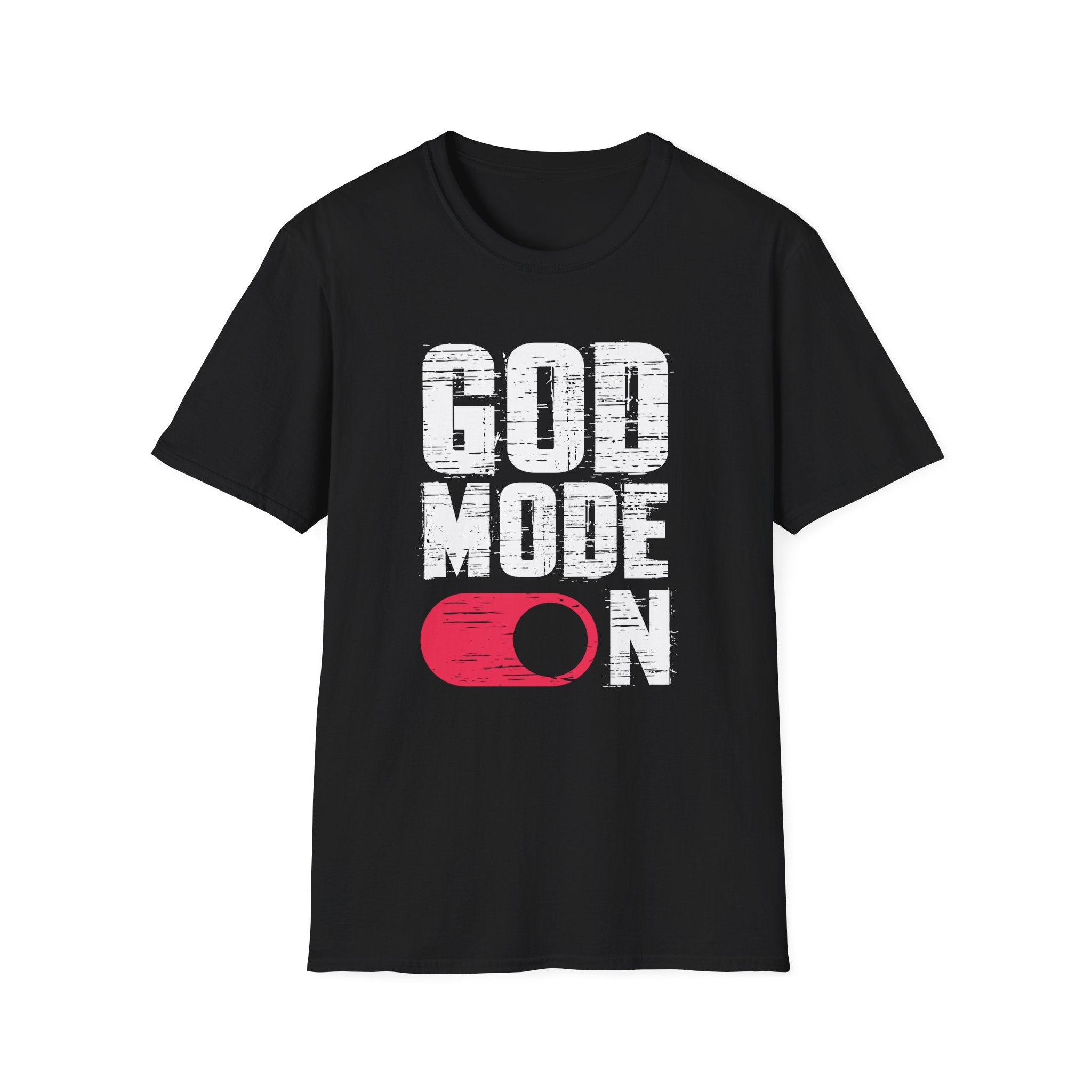GOD MODE ON T-Shirt