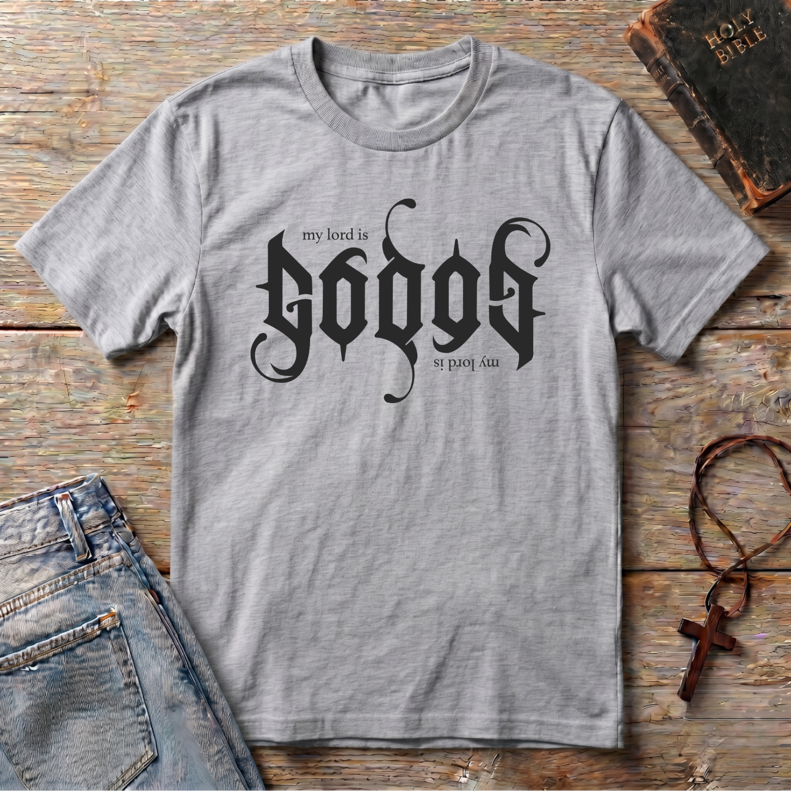 My Lord is GOD T-Shirt