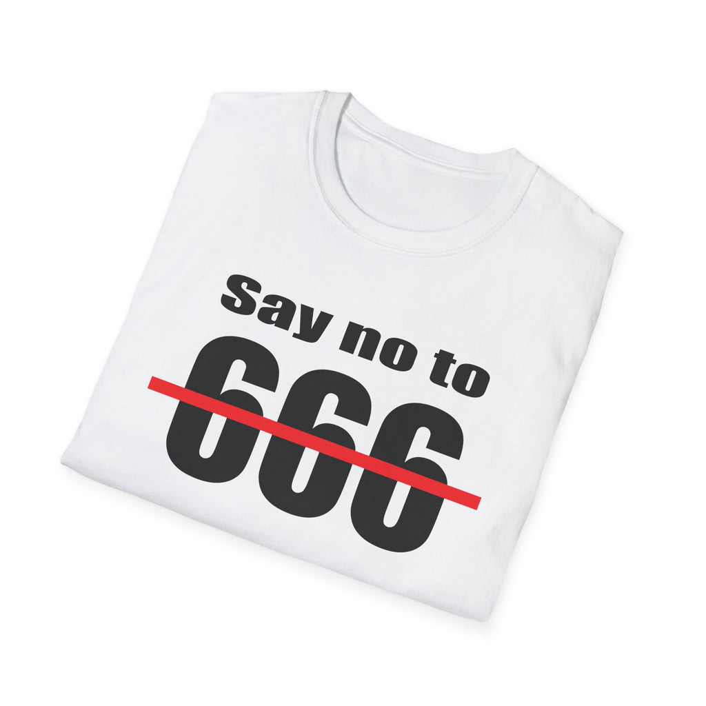 Say no to 666 T-Shirt