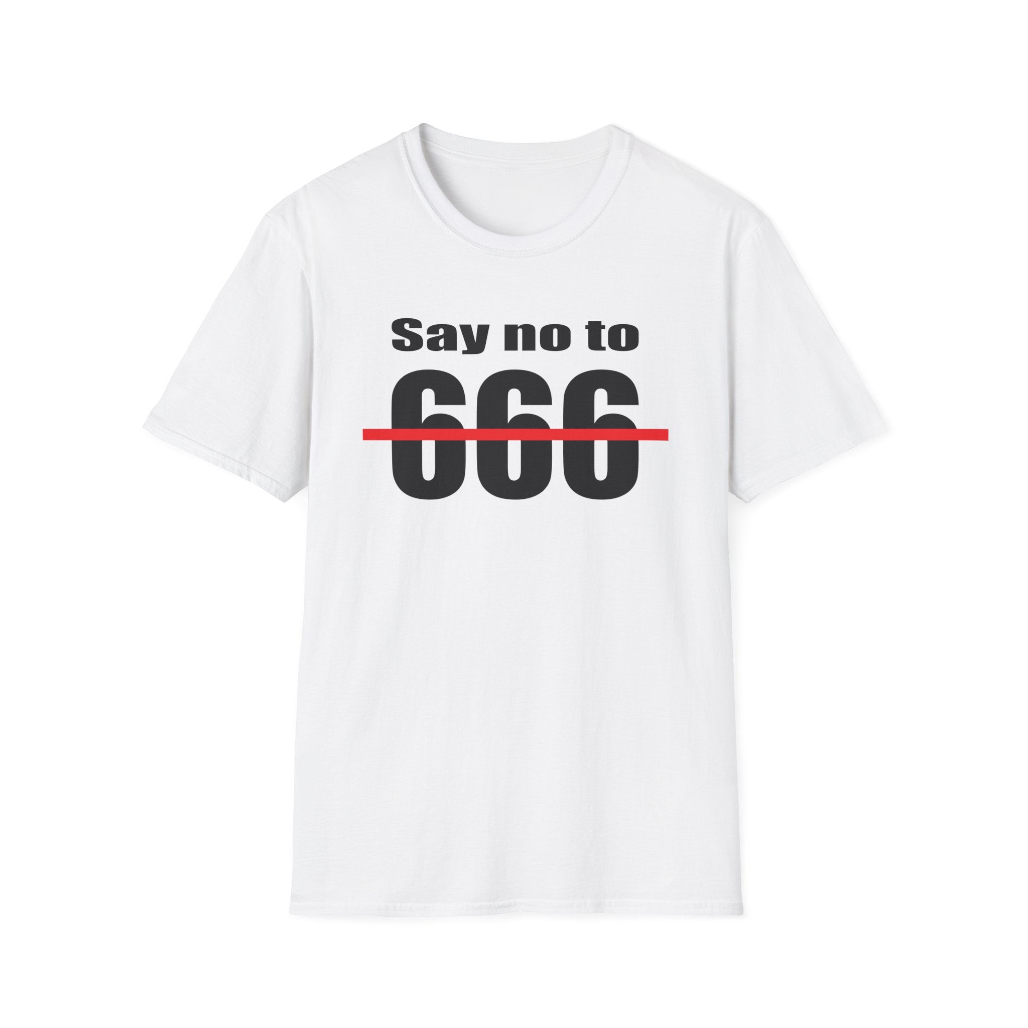 Say no to 666 T-Shirt