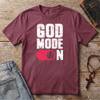 GOD MODE ON T-Shirt