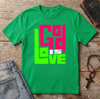 GOD IS LOVE T-Shirt