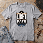 Light for the Path T-Shirt