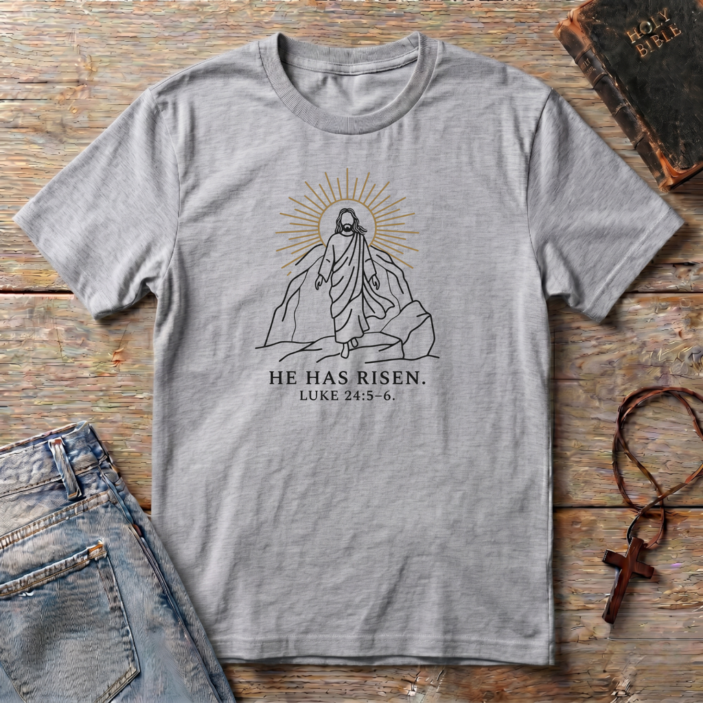 He has risen T-Shirt