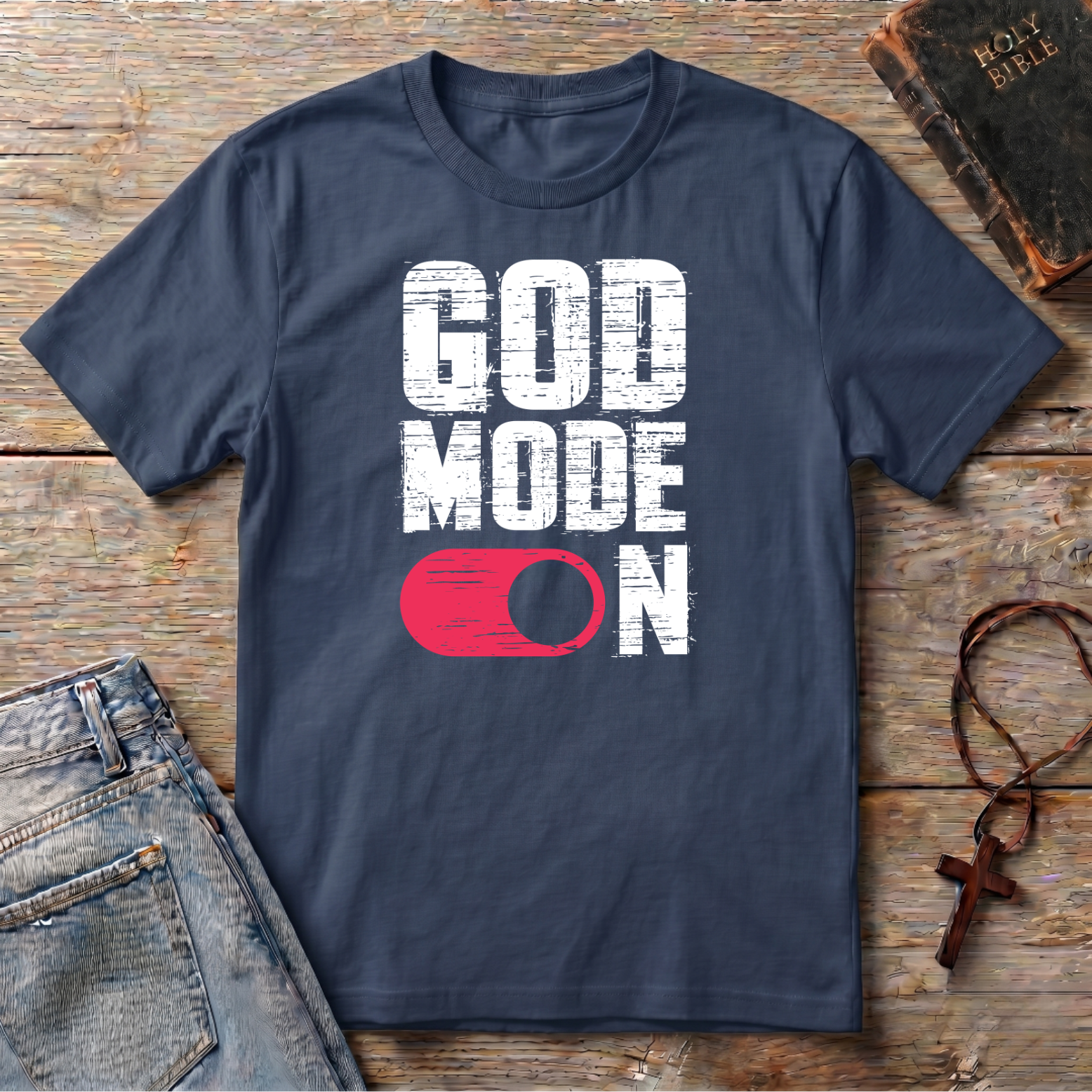 GOD MODE ON T-Shirt