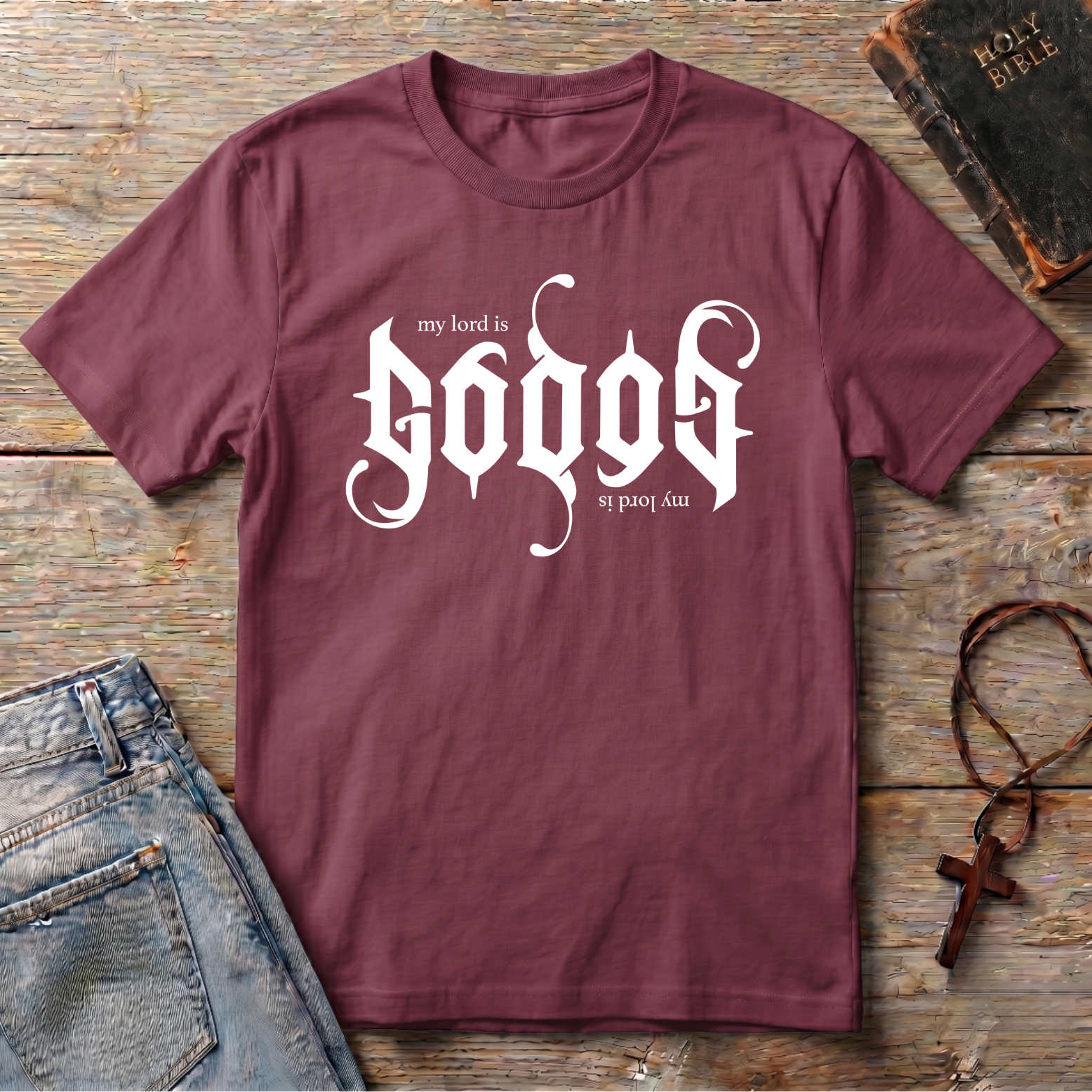 My Lord is GOD T-Shirt