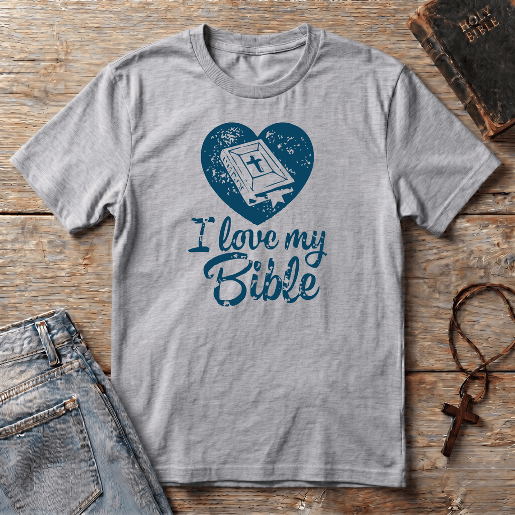 I love my Bible T-Shirt