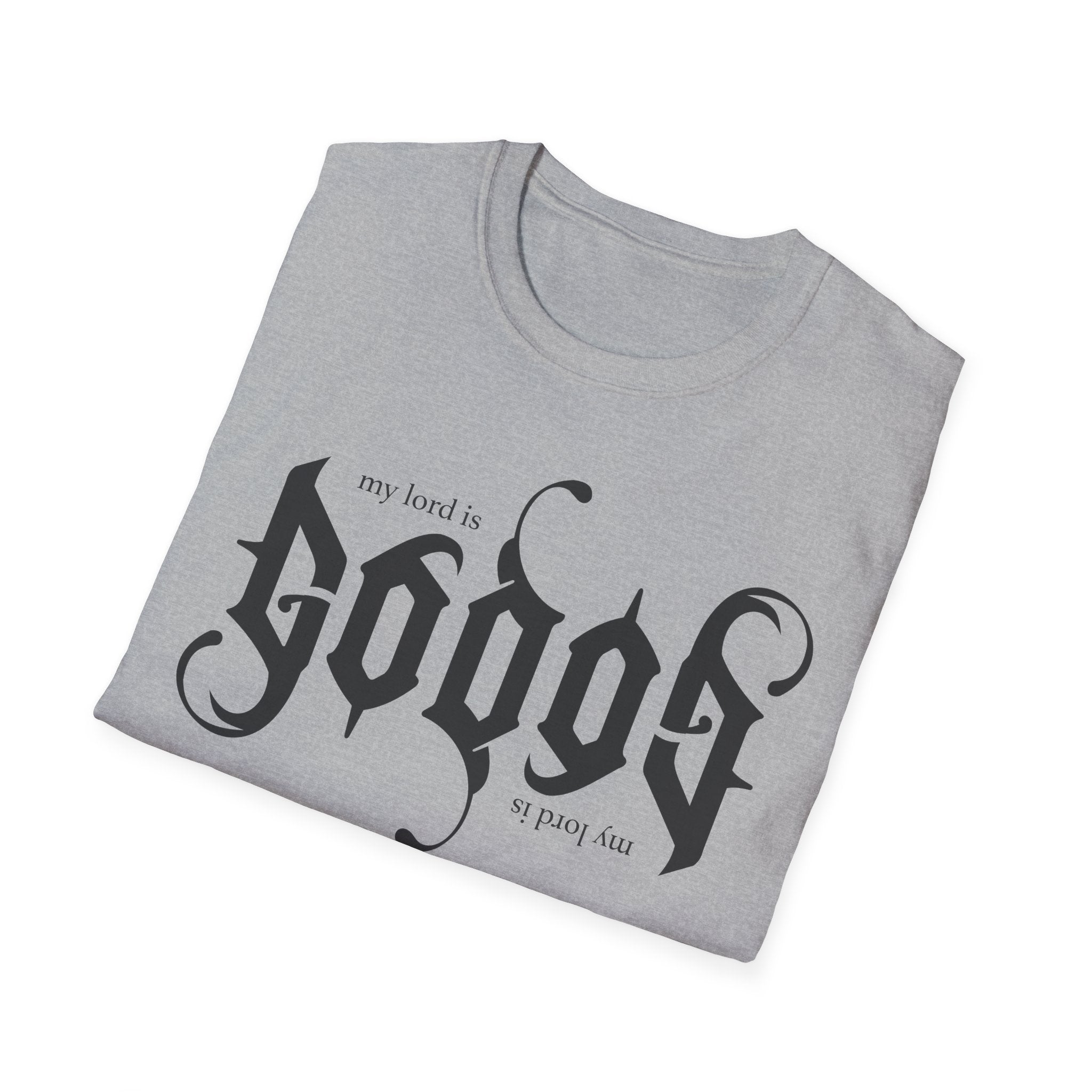My Lord is GOD T-Shirt