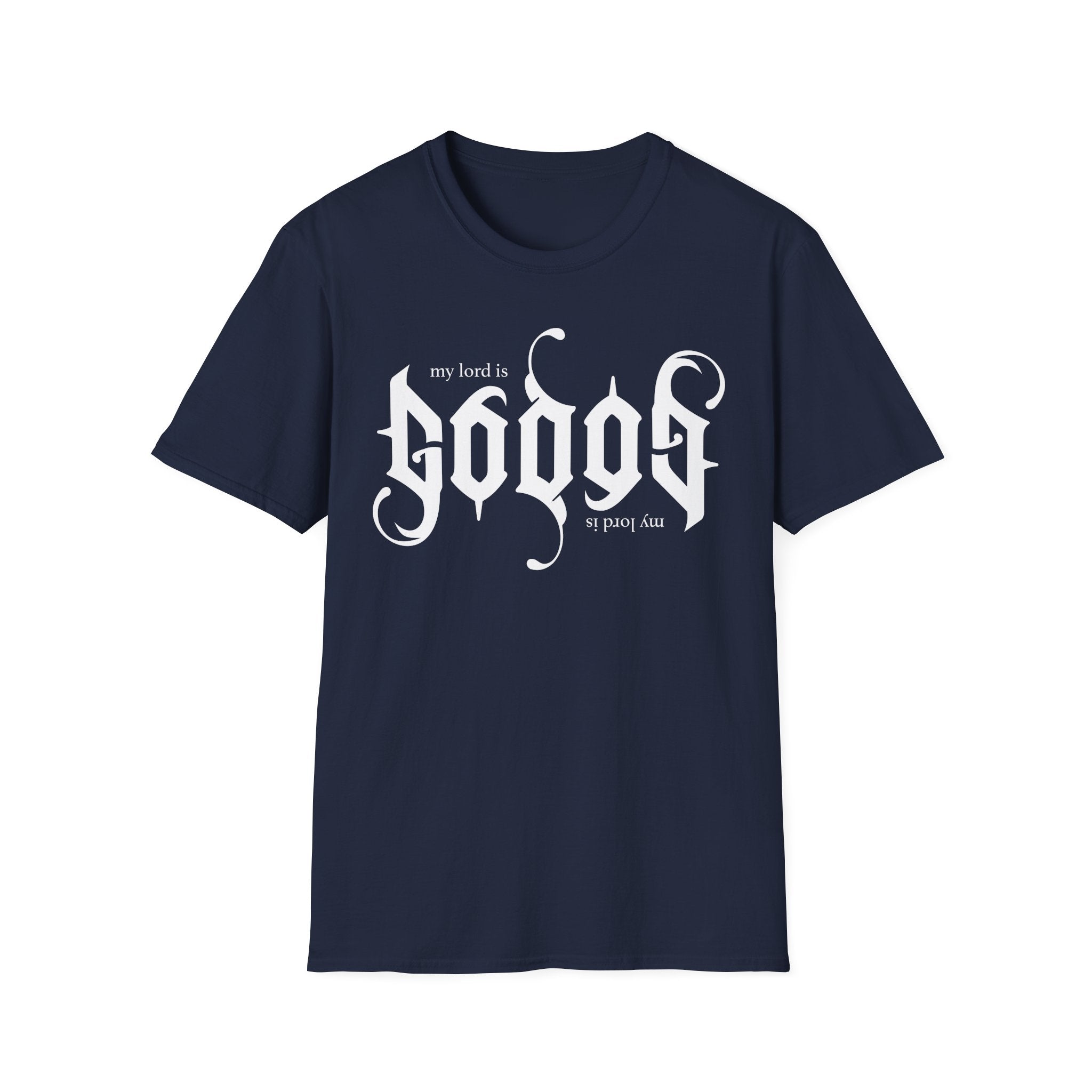 My Lord is GOD T-Shirt