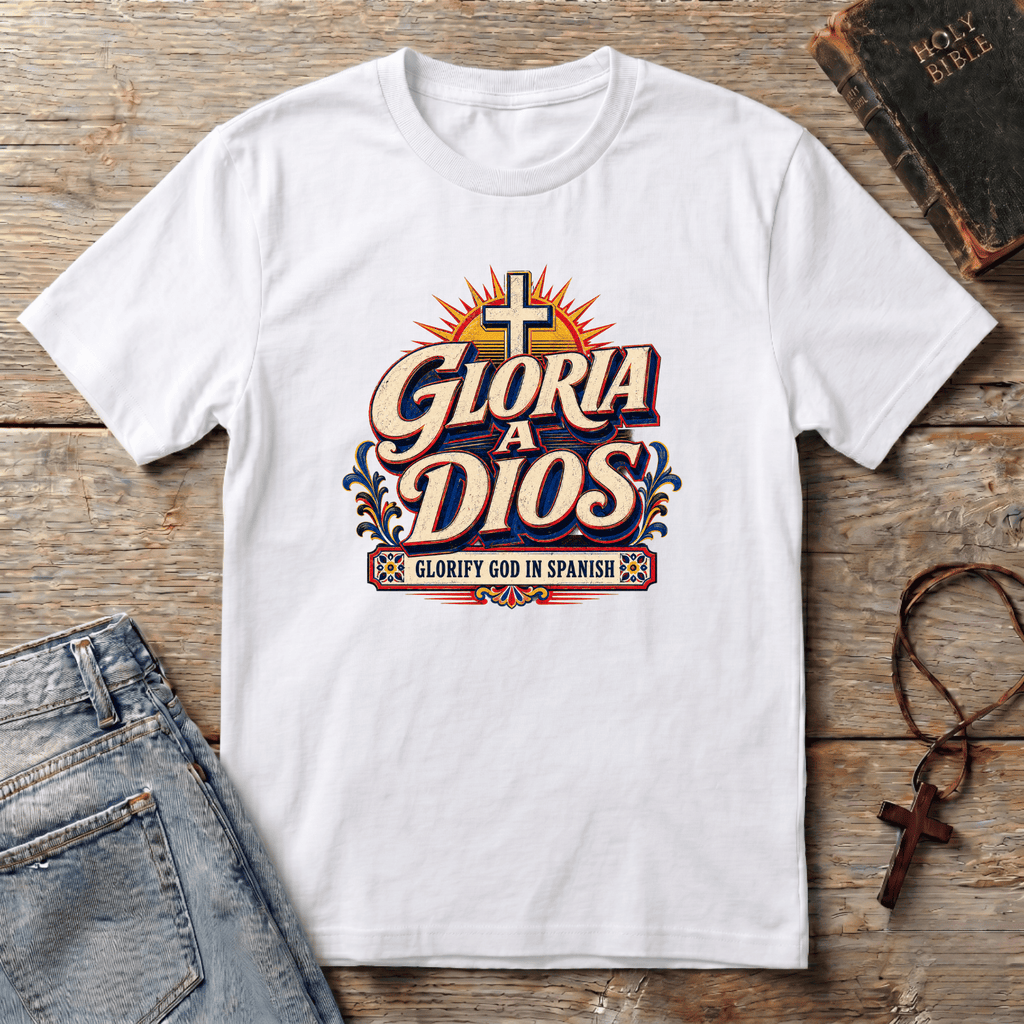 Glorify GOD in Spanish T-Shirt