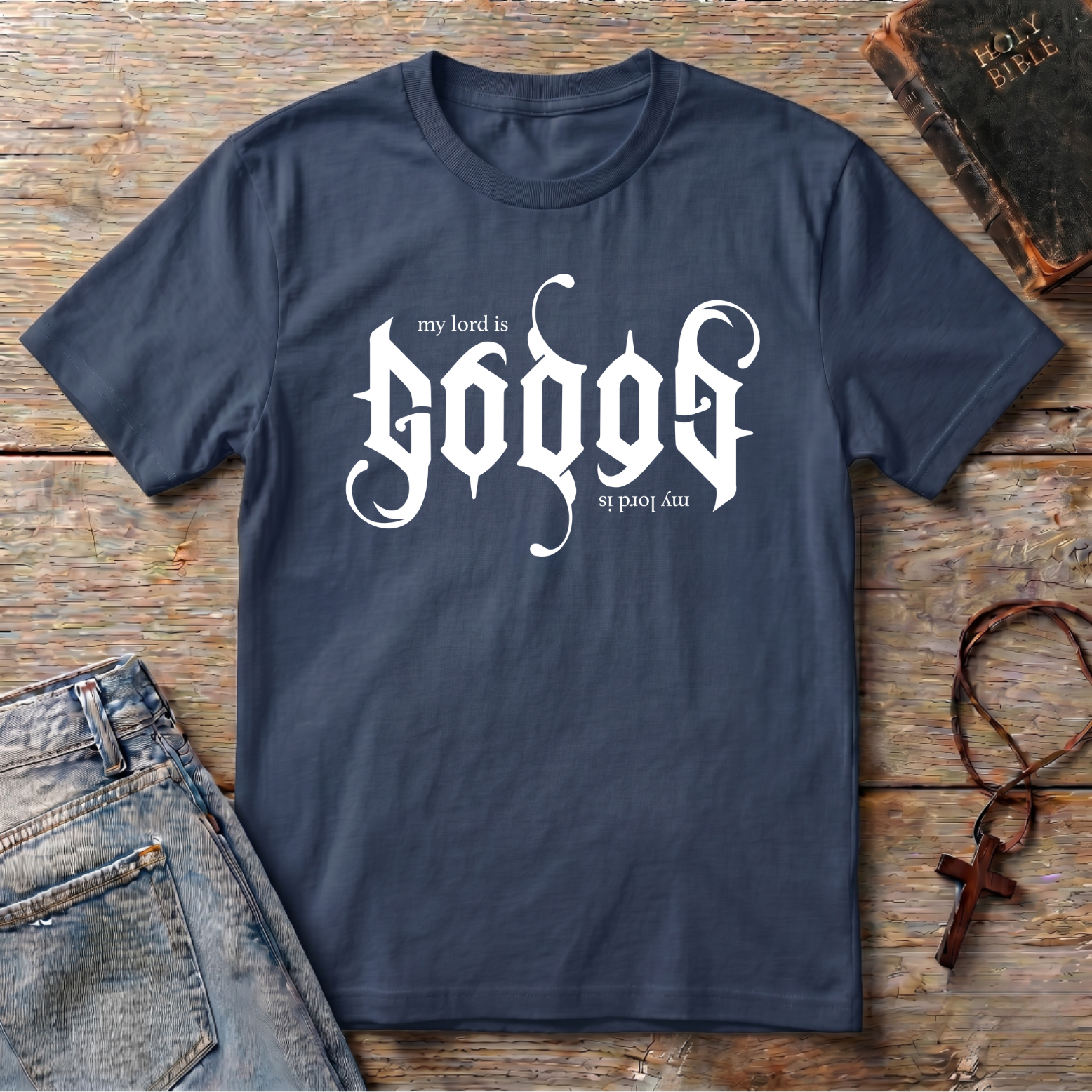 My Lord is GOD T-Shirt