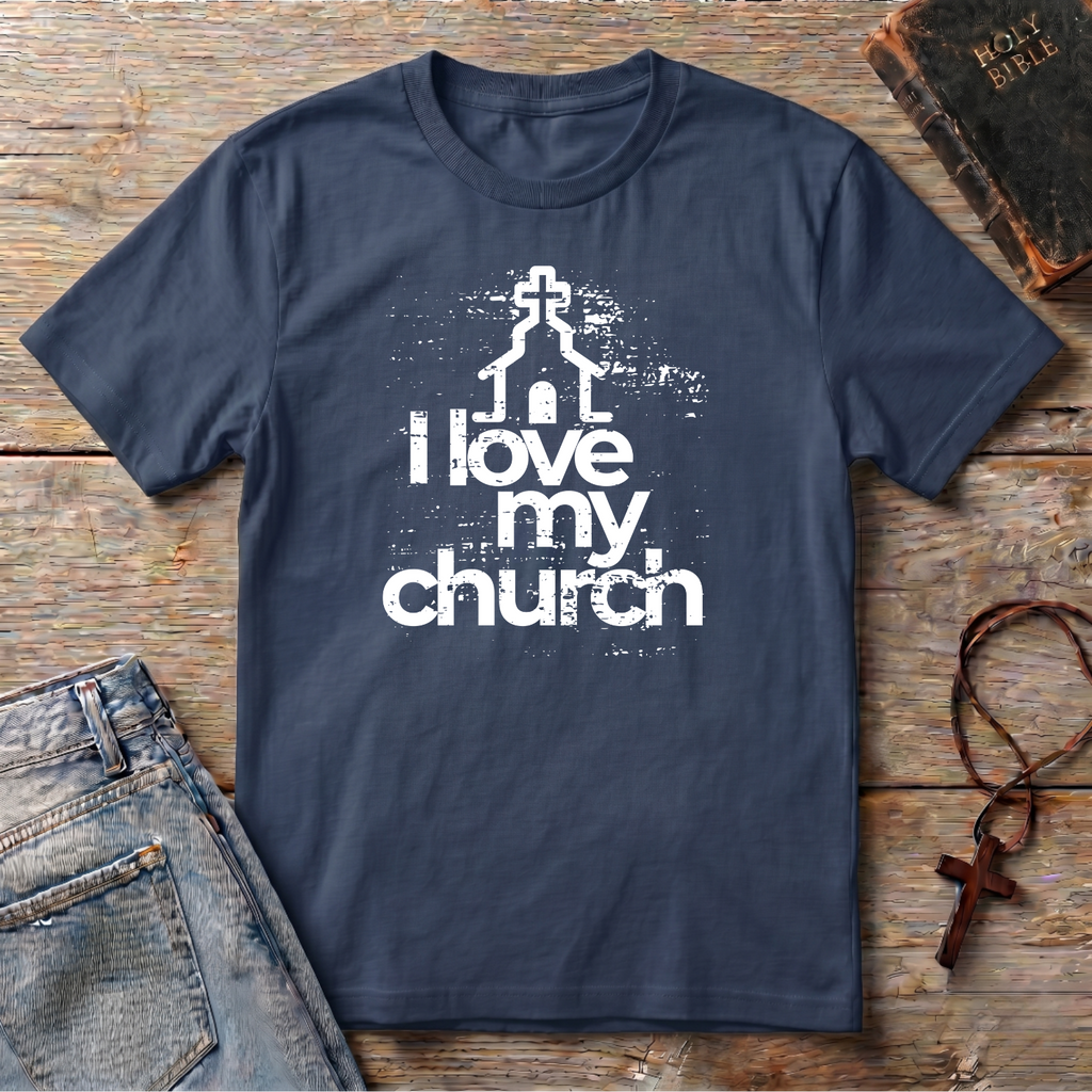 I LOVE MY CHURCH T-Shirt