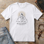 He has risen T-Shirt