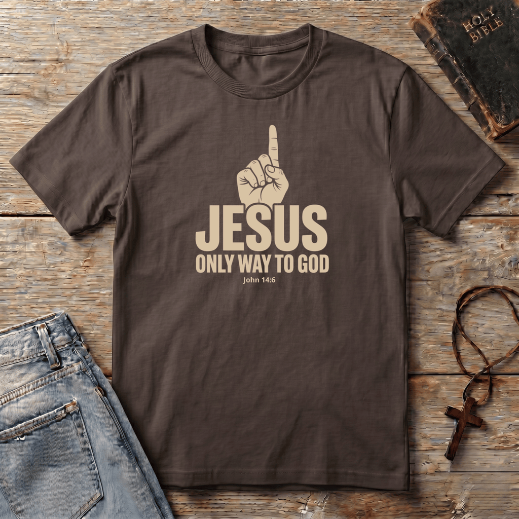 Only Way to GOD T-Shirt